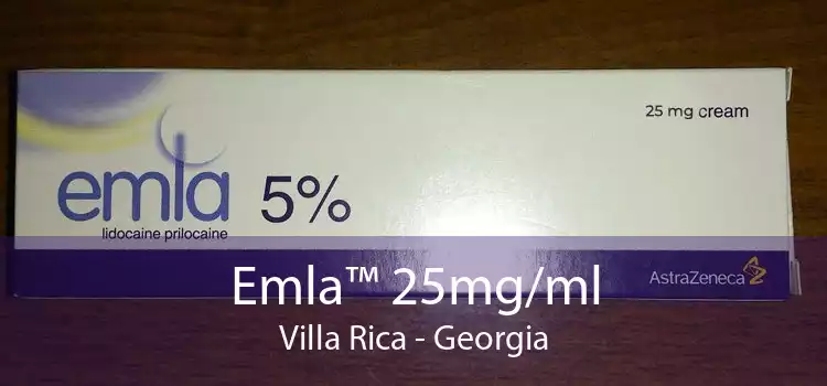 Emla™ 25mg/ml Villa Rica - Georgia