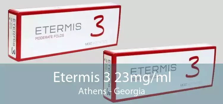 Etermis 3 23mg/ml Athens - Georgia