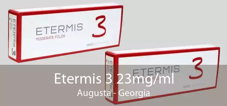 Etermis 3 23mg/ml Augusta - Georgia