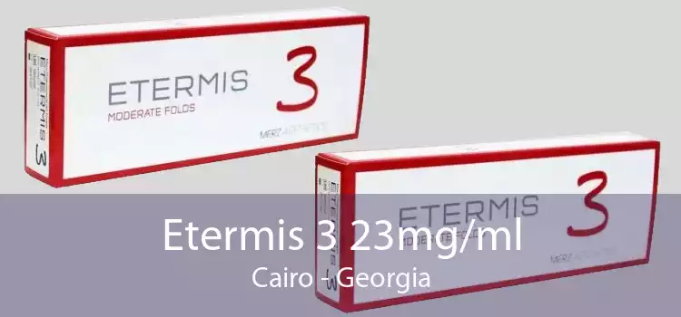 Etermis 3 23mg/ml Cairo - Georgia