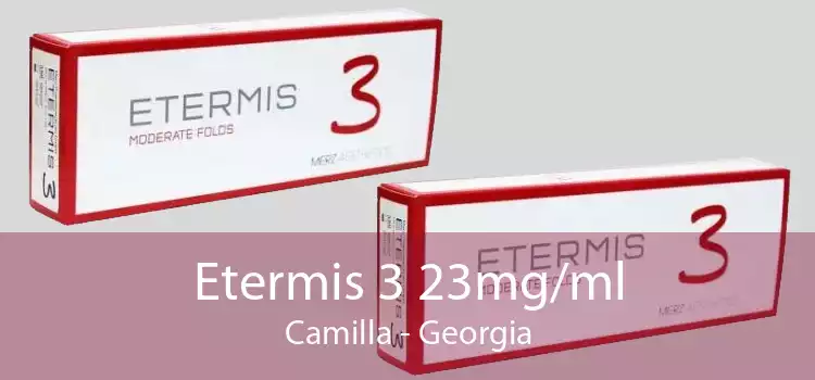 Etermis 3 23mg/ml Camilla - Georgia