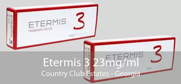 Etermis 3 23mg/ml Country Club Estates - Georgia