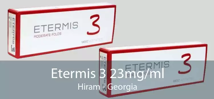 Etermis 3 23mg/ml Hiram - Georgia