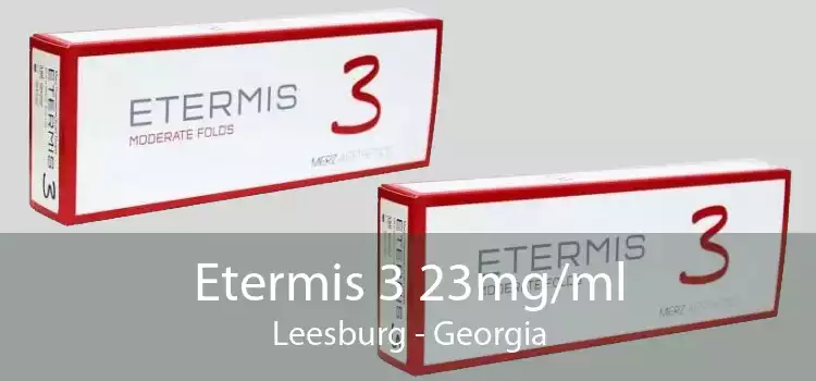 Etermis 3 23mg/ml Leesburg - Georgia