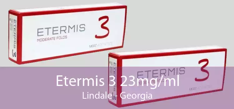 Etermis 3 23mg/ml Lindale - Georgia