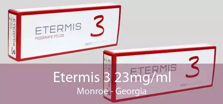 Etermis 3 23mg/ml Monroe - Georgia
