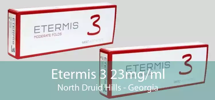 Etermis 3 23mg/ml North Druid Hills - Georgia