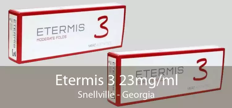 Etermis 3 23mg/ml Snellville - Georgia