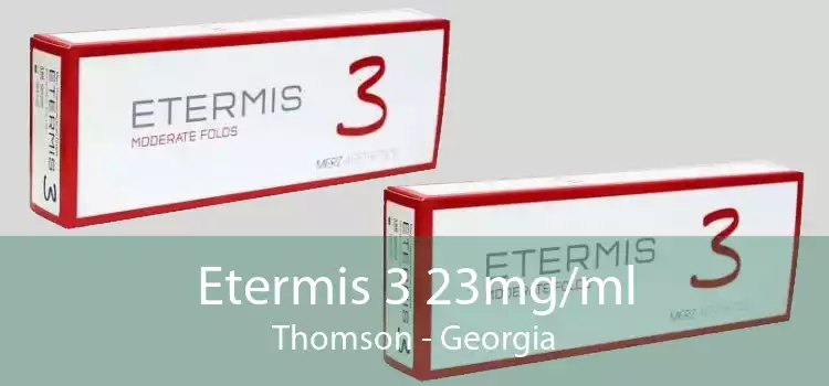 Etermis 3 23mg/ml Thomson - Georgia
