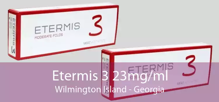Etermis 3 23mg/ml Wilmington Island - Georgia