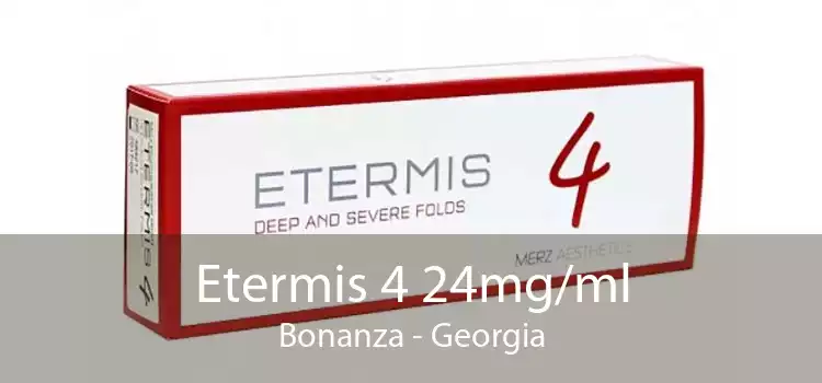 Etermis 4 24mg/ml Bonanza - Georgia