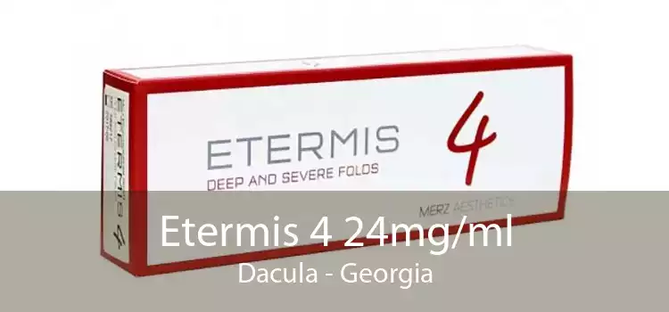 Etermis 4 24mg/ml Dacula - Georgia