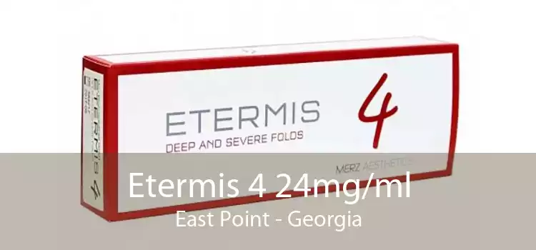 Etermis 4 24mg/ml East Point - Georgia