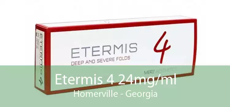 Etermis 4 24mg/ml Homerville - Georgia