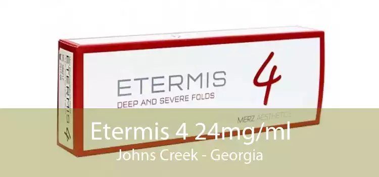 Etermis 4 24mg/ml Johns Creek - Georgia