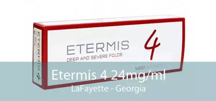 Etermis 4 24mg/ml LaFayette - Georgia