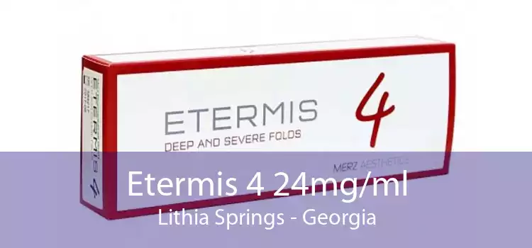 Etermis 4 24mg/ml Lithia Springs - Georgia