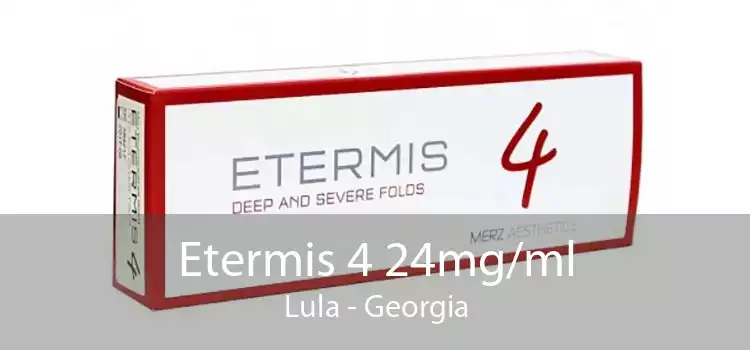 Etermis 4 24mg/ml Lula - Georgia