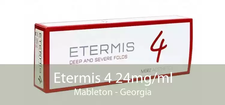 Etermis 4 24mg/ml Mableton - Georgia