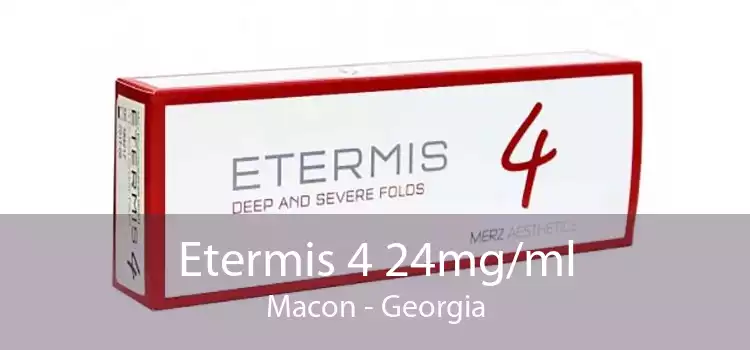Etermis 4 24mg/ml Macon - Georgia