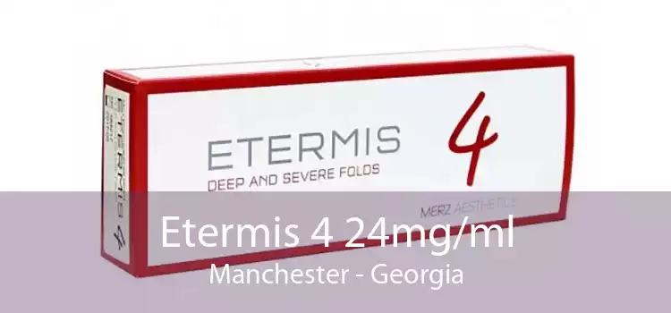 Etermis 4 24mg/ml Manchester - Georgia