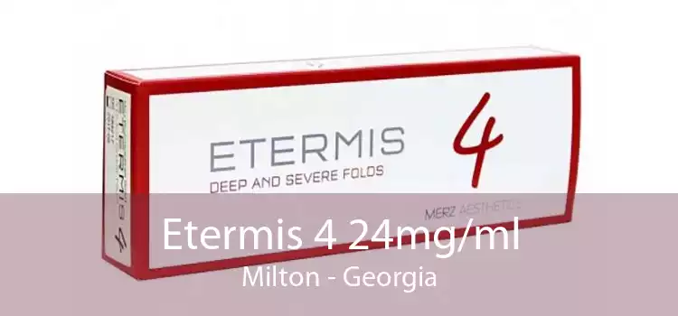 Etermis 4 24mg/ml Milton - Georgia