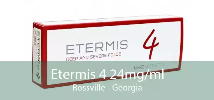 Etermis 4 24mg/ml Rossville - Georgia