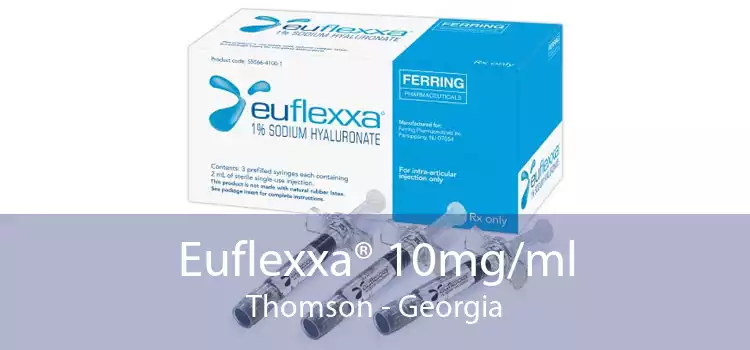 Euflexxa® 10mg/ml Thomson - Georgia