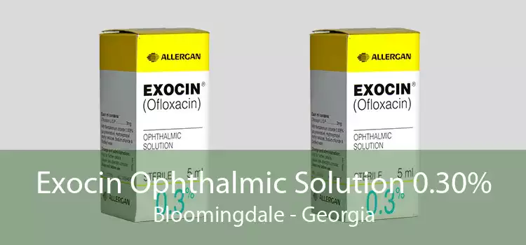 Exocin Ophthalmic Solution 0.30% Bloomingdale - Georgia