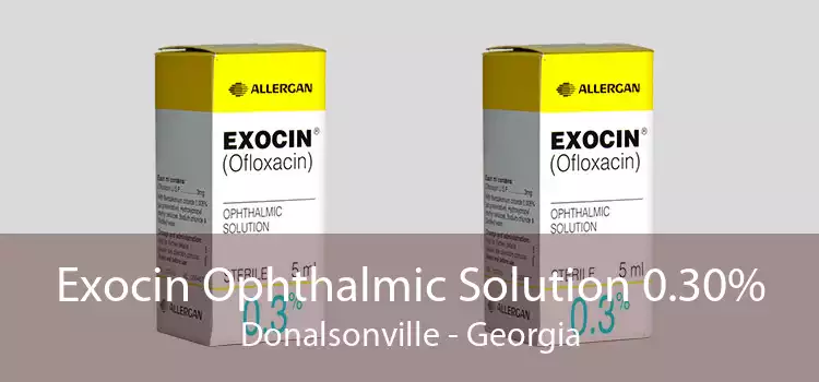 Exocin Ophthalmic Solution 0.30% Donalsonville - Georgia