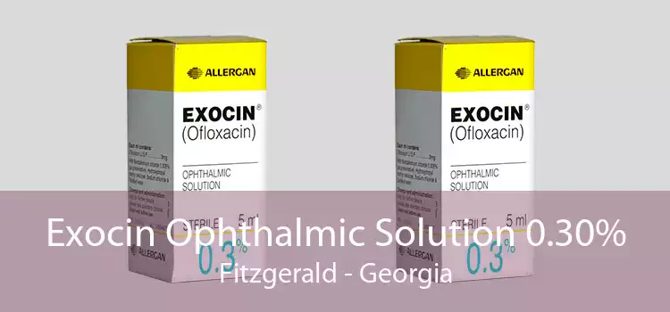Exocin Ophthalmic Solution 0.30% Fitzgerald - Georgia