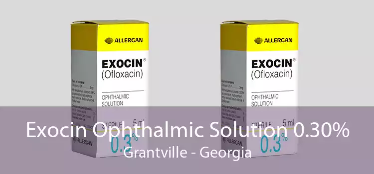 Exocin Ophthalmic Solution 0.30% Grantville - Georgia