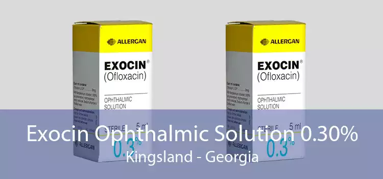 Exocin Ophthalmic Solution 0.30% Kingsland - Georgia