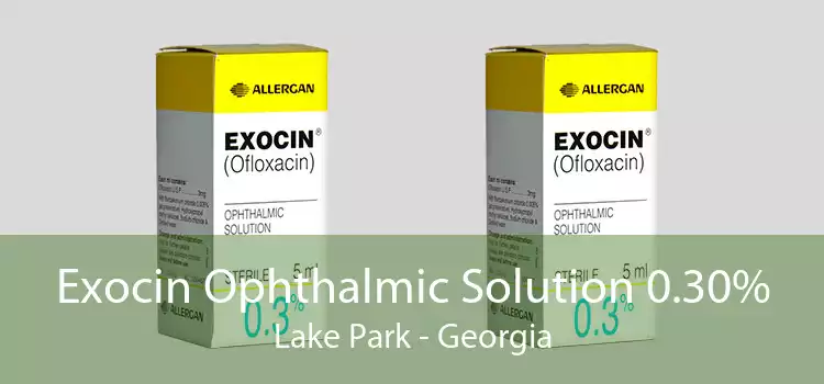 Exocin Ophthalmic Solution 0.30% Lake Park - Georgia