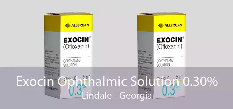Exocin Ophthalmic Solution 0.30% Lindale - Georgia