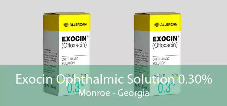 Exocin Ophthalmic Solution 0.30% Monroe - Georgia