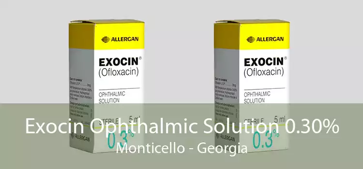 Exocin Ophthalmic Solution 0.30% Monticello - Georgia