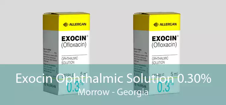 Exocin Ophthalmic Solution 0.30% Morrow - Georgia