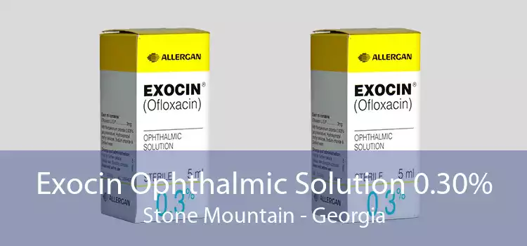 Exocin Ophthalmic Solution 0.30% Stone Mountain - Georgia