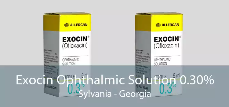Exocin Ophthalmic Solution 0.30% Sylvania - Georgia