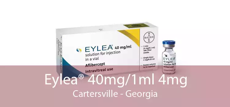 Eylea® 40mg/1ml 4mg Cartersville - Georgia