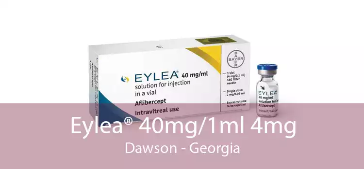 Eylea® 40mg/1ml 4mg Dawson - Georgia