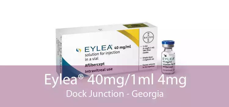 Eylea® 40mg/1ml 4mg Dock Junction - Georgia