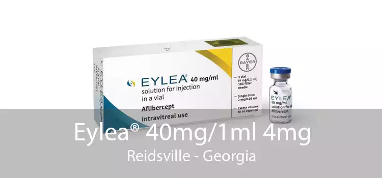Eylea® 40mg/1ml 4mg Reidsville - Georgia