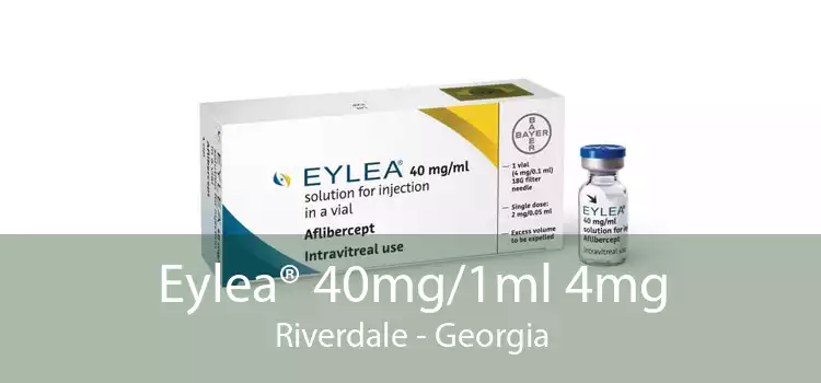 Eylea® 40mg/1ml 4mg Riverdale - Georgia