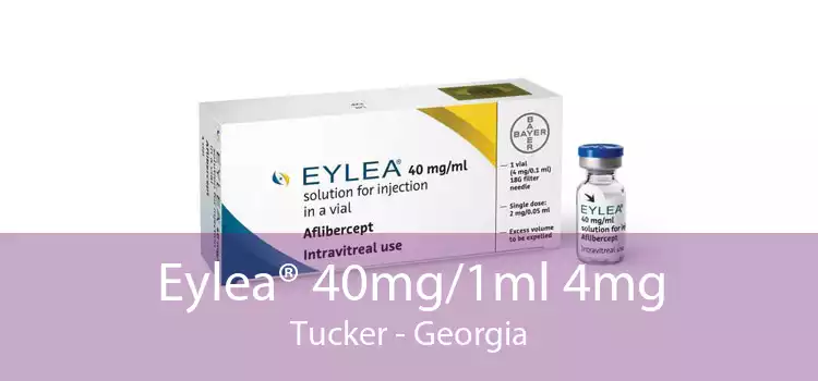 Eylea® 40mg/1ml 4mg Tucker - Georgia