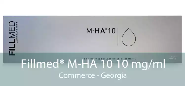 Fillmed® M-HA 10 10 mg/ml Commerce - Georgia