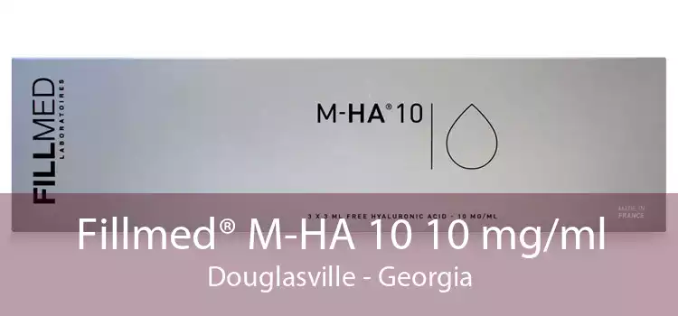 Fillmed® M-HA 10 10 mg/ml Douglasville - Georgia