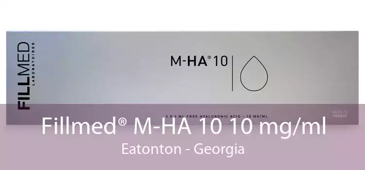 Fillmed® M-HA 10 10 mg/ml Eatonton - Georgia