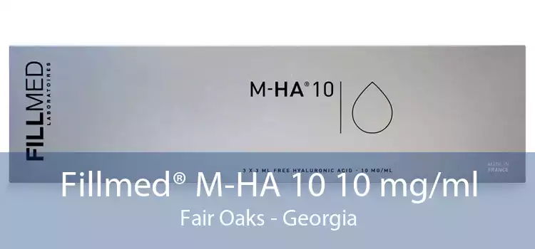 Fillmed® M-HA 10 10 mg/ml Fair Oaks - Georgia